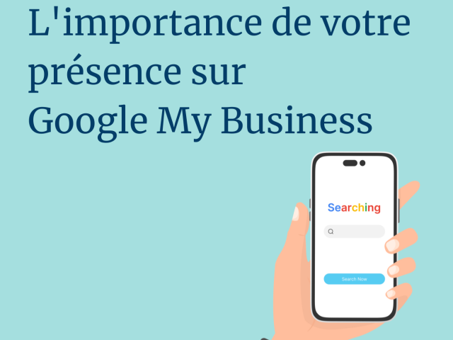 Limportance De Votre Presence Sur Google My Business 3